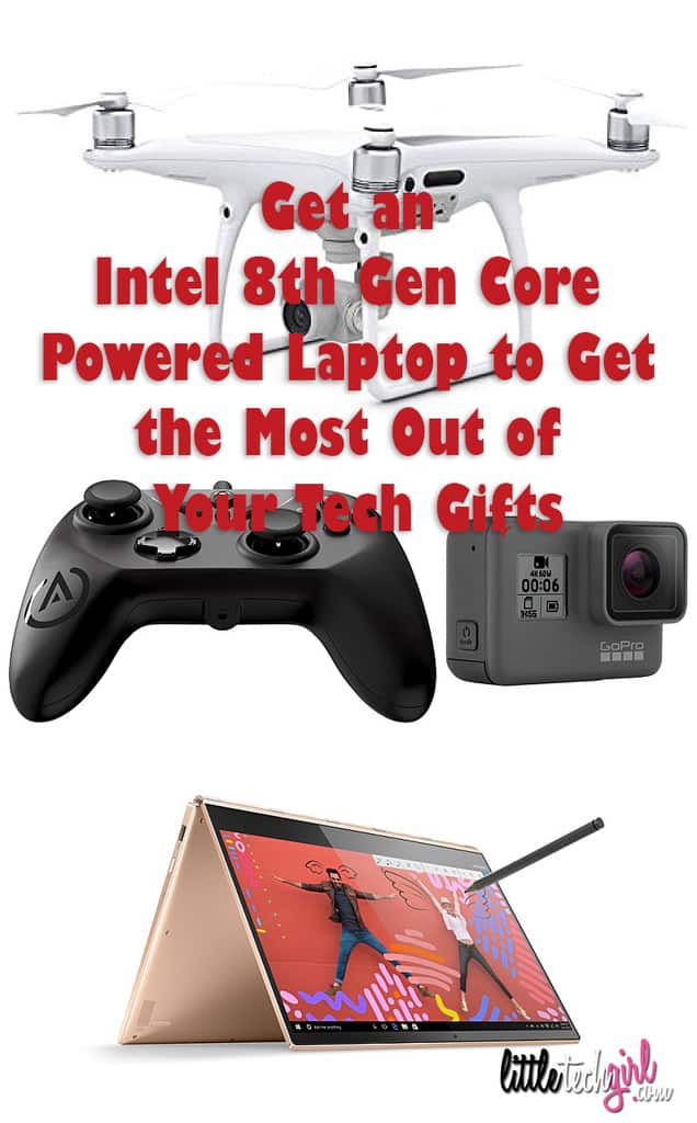 Get an Intel 8th Gen Core Powered Laptop to Get the Most Out of Your Tech Gifts
