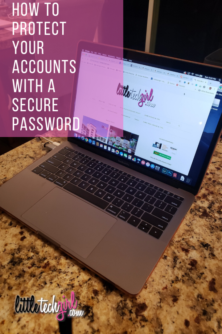 How To Protect Your Accounts with a Secure Password